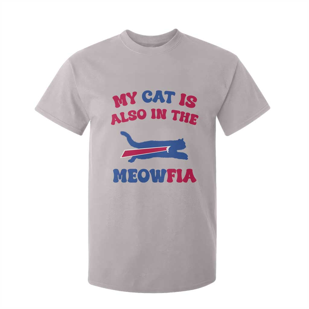 My Cat Is Also In The Meowfia T Shirt For Kid Cat Dad Football Lover Mafia Fan TS10 Ice Gray Print Your Wear