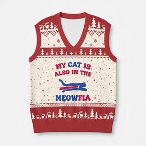 My Cat Is Also In The Meowfia V-Neck Knit Sweater Vest Cat Dad Football Lover Mafia Fan TS10 Beige Red Print Your Wear