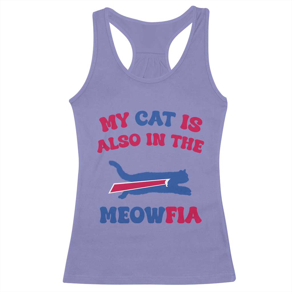 My Cat Is Also In The Meowfia Racerback Tank Top Cat Dad Football Lover Mafia Fan TS10 Violet Print Your Wear