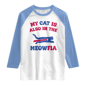 My Cat Is Also In The Meowfia Raglan Shirt Cat Dad Football Lover Mafia Fan TS10 White Carolina Blue Print Your Wear