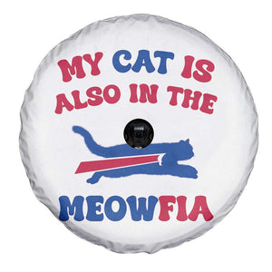 My Cat Is Also In The Meowfia Spare Tire Cover Cat Dad Football Lover Mafia Fan TS10 Print Your Wear