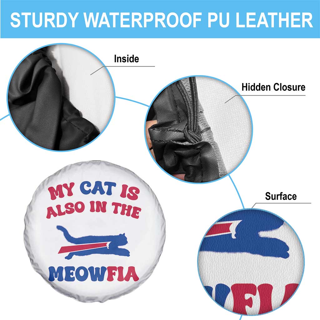 My Cat Is Also In The Meowfia Spare Tire Cover Cat Dad Football Lover Mafia Fan TS10 Print Your Wear