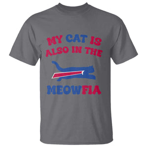 My Cat Is Also In The Meowfia T Shirt Cat Dad Football Lover Mafia Fan TS10 Charcoal Print Your Wear