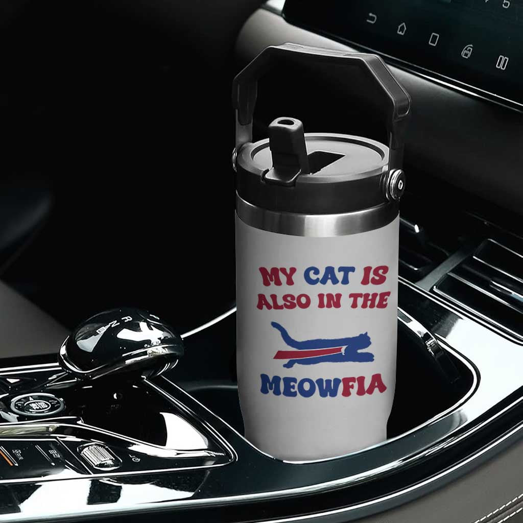 My Cat Is Also In The Meowfia Flip Straw Tumbler Cat Dad Football Lover Mafia Fan TS10 Print Your Wear
