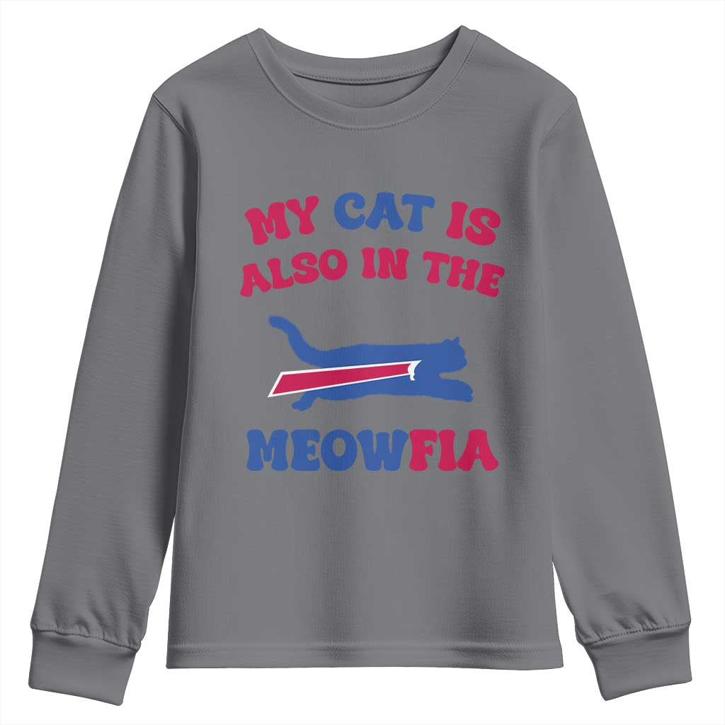 My Cat Is Also In The Meowfia Youth Sweatshirt Cat Dad Football Lover Mafia Fan TS10 Charcoal Print Your Wear