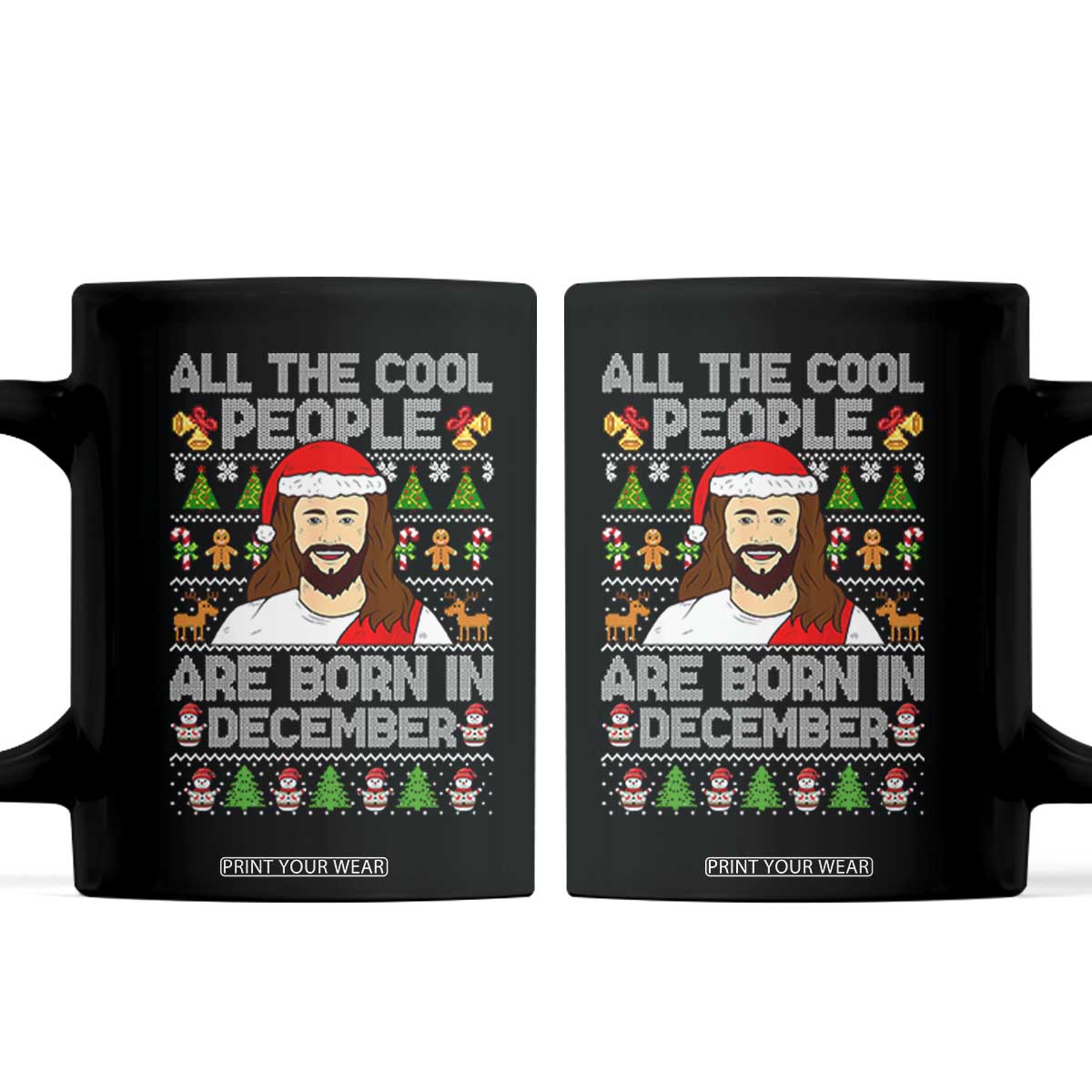 Funny Jesus Christmas December Birthday Coffee Mug Ugly Xmas TS10 Black Print Your Wear