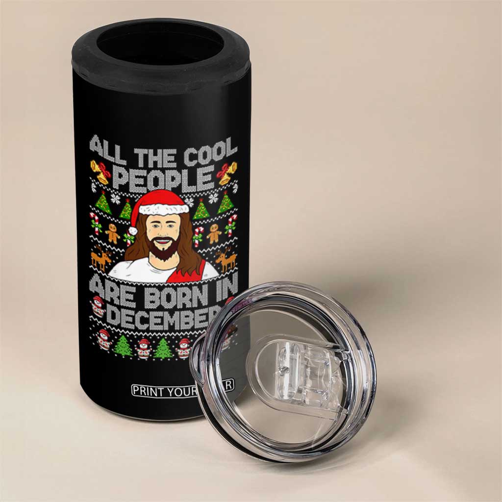Funny Jesus Christmas December Birthday 4 in 1 Can Cooler Tumbler Ugly Xmas TS10 Print Your Wear