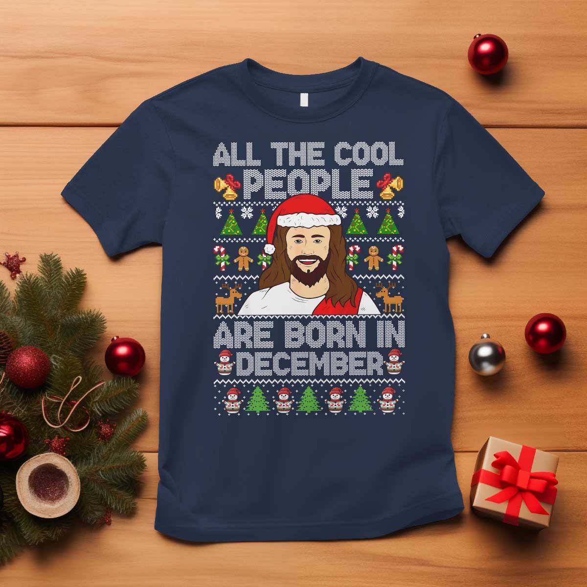 Funny Jesus Christmas December Birthday T Shirt Ugly Xmas TS10 Navy Print Your Wear
