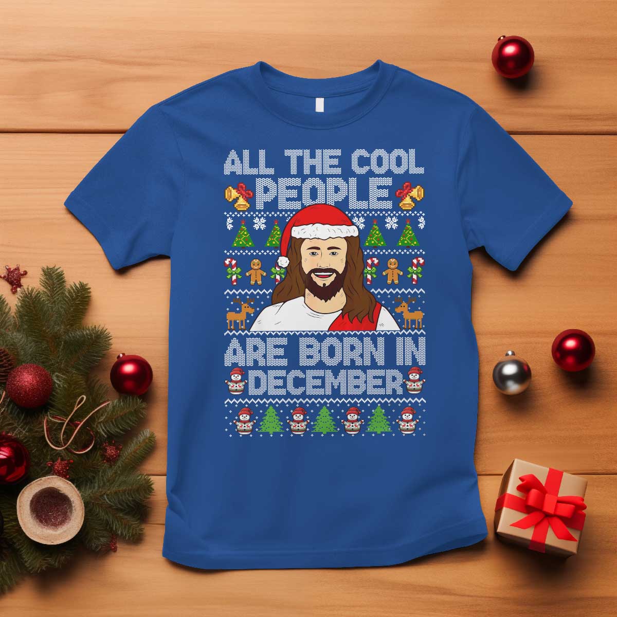 Funny Jesus Christmas December Birthday T Shirt Ugly Xmas TS10 Royal Blue Print Your Wear