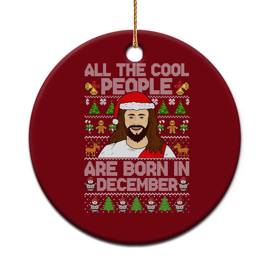 Funny Jesus Christmas December Birthday Ceramic Ornament Ugly Xmas TS10 1pc Red Print Your Wear
