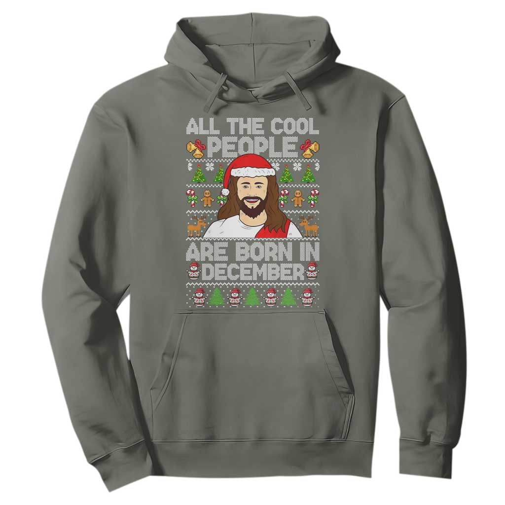 Funny Jesus Christmas December Birthday Hoodie Ugly Xmas TS10 Military Green Print Your Wear