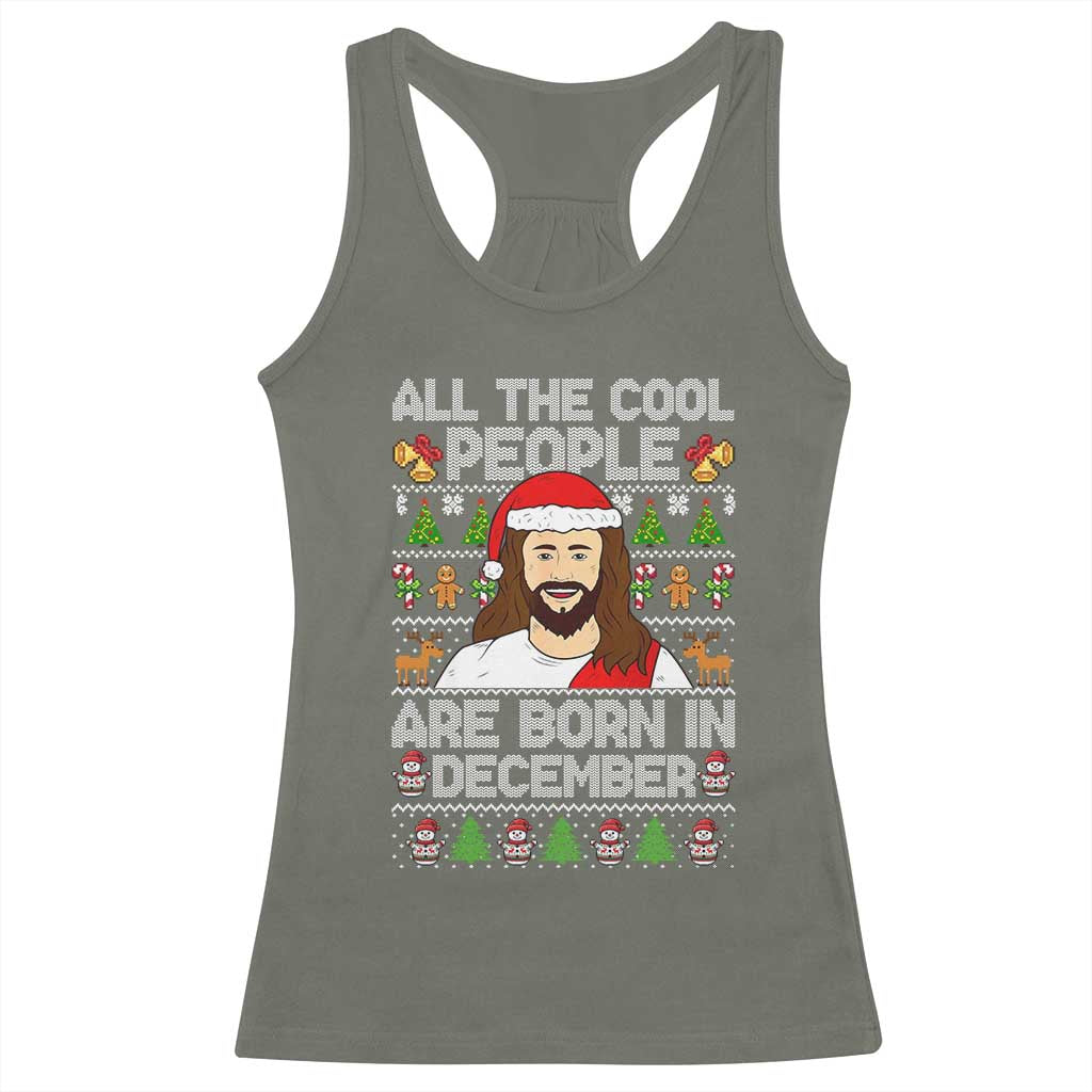Funny Jesus Christmas December Birthday Racerback Tank Top Ugly Xmas TS10 Military Green Print Your Wear
