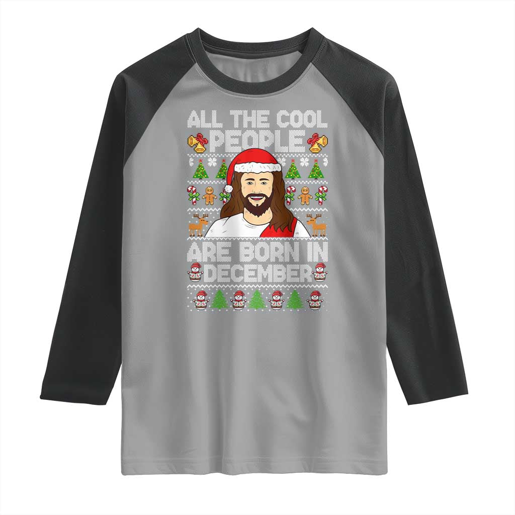 Funny Jesus Christmas December Birthday Raglan Shirt Ugly Xmas TS10 Sport Gray Black Print Your Wear
