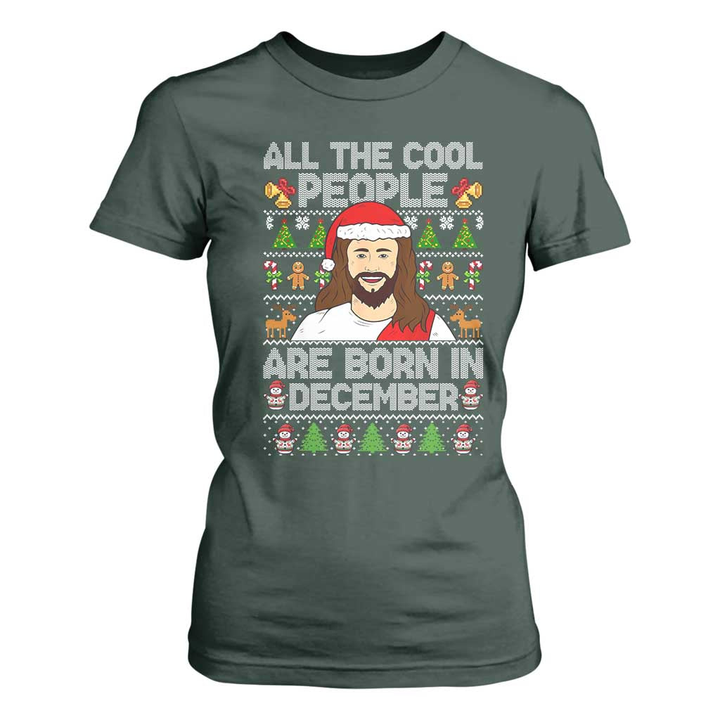 Funny Jesus Christmas December Birthday T Shirt For Women Ugly Xmas TS10 Dark Forest Green Print Your Wear