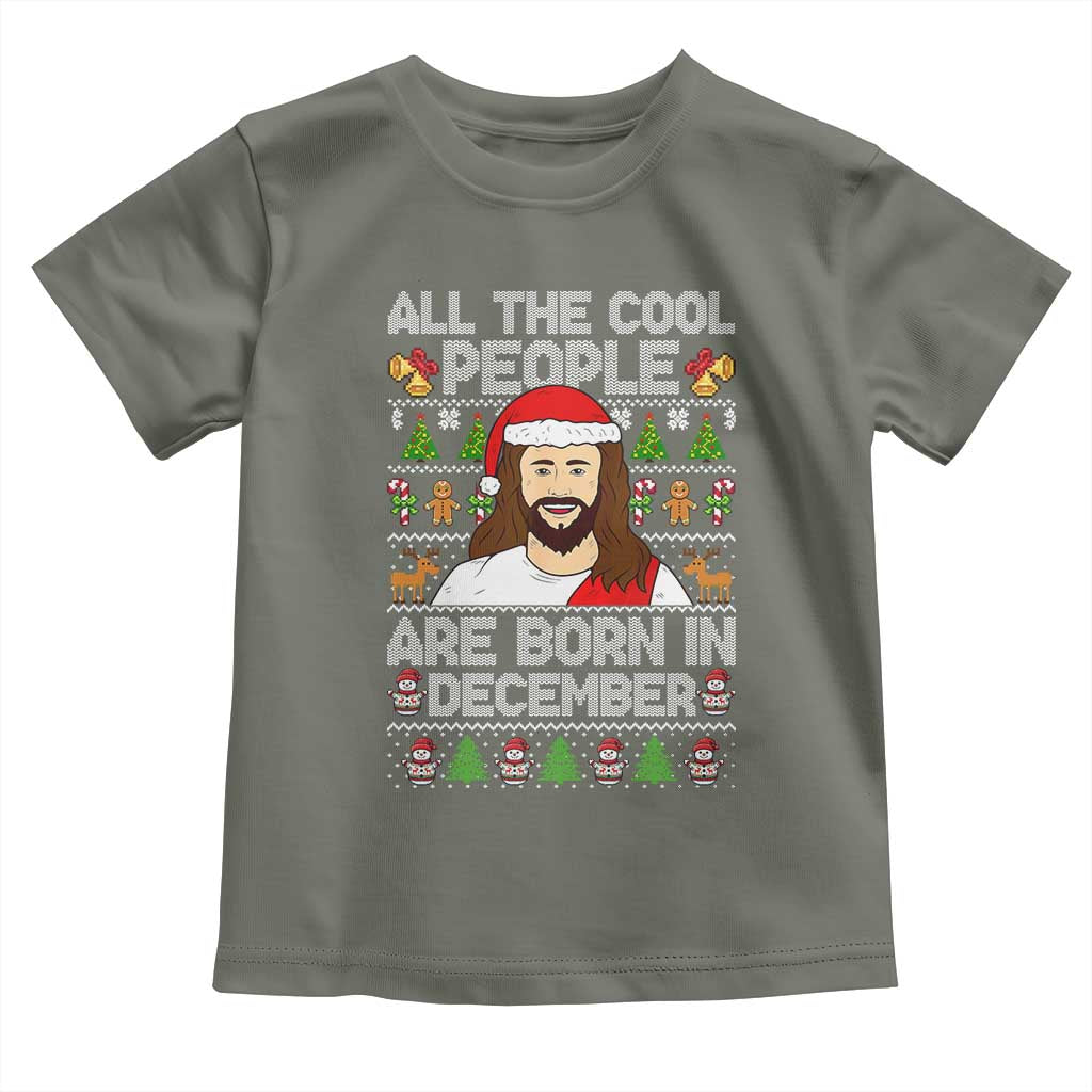 Funny Jesus Christmas December Birthday Toddler T Shirt Ugly Xmas TS10 Military Green Print Your Wear