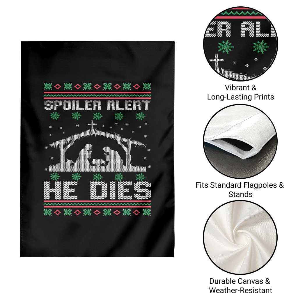 Spoiler Alert He Dies Garden Flag Funny Nativity Scene Dark Humor Ugly Xmas TS10 Print Your Wear