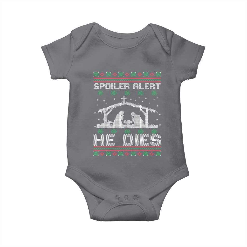 Spoiler Alert He Dies Baby Onesie Funny Nativity Scene Dark Humor Ugly Xmas TS10 Charcoal Print Your Wear