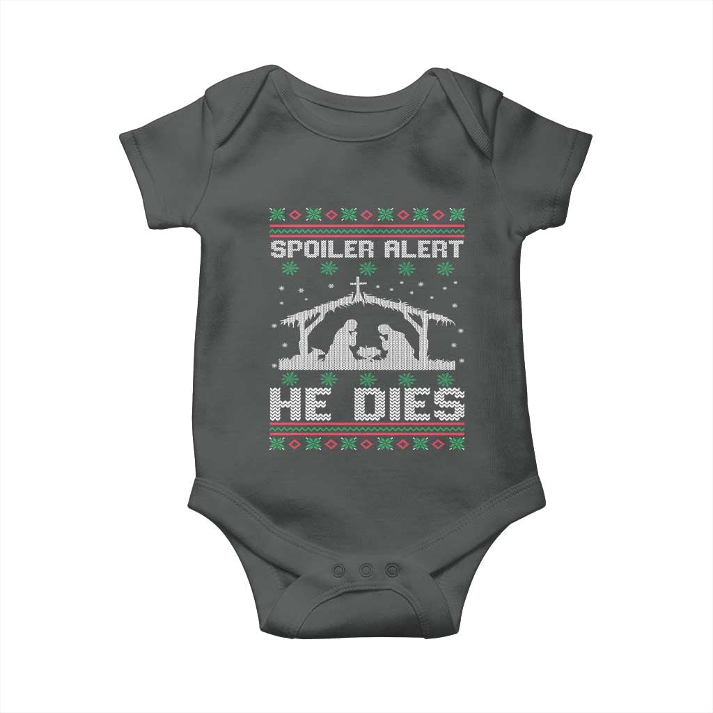 Spoiler Alert He Dies Baby Onesie Funny Nativity Scene Dark Humor Ugly Xmas TS10 Dark Heather Print Your Wear