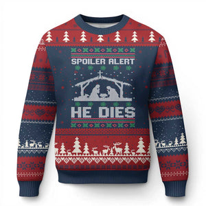 Spoiler Alert He Dies Ugly Christmas Sweater Funny Nativity Scene Dark Humor Ugly Xmas TS10 Navy Red Print Your Wear