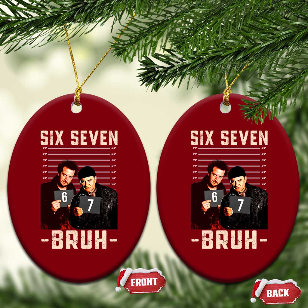 Funny 6 7 Meme Ceramic Ornament Retro Home Christmas Movie Alone TS10 Print Your Wear