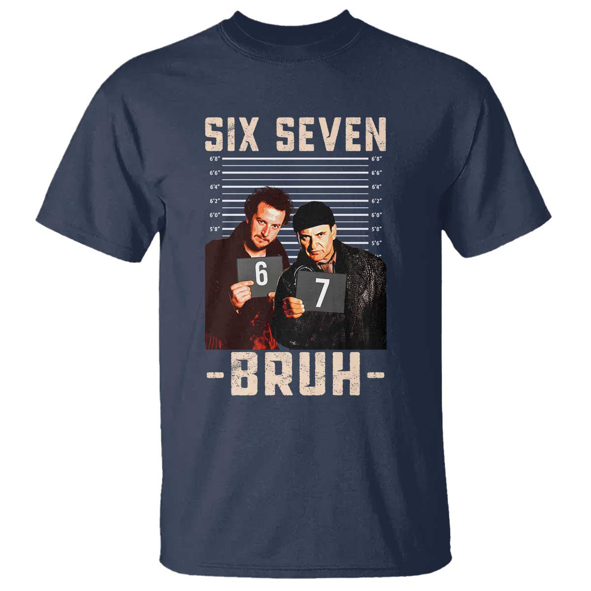 Funny 6 7 Meme T Shirt Retro Home Christmas Movie Alone TS10 Navy Print Your Wear