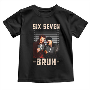 Funny 6 7 Meme Toddler T Shirt Retro Home Christmas Movie Alone TS10 Black Print Your Wear