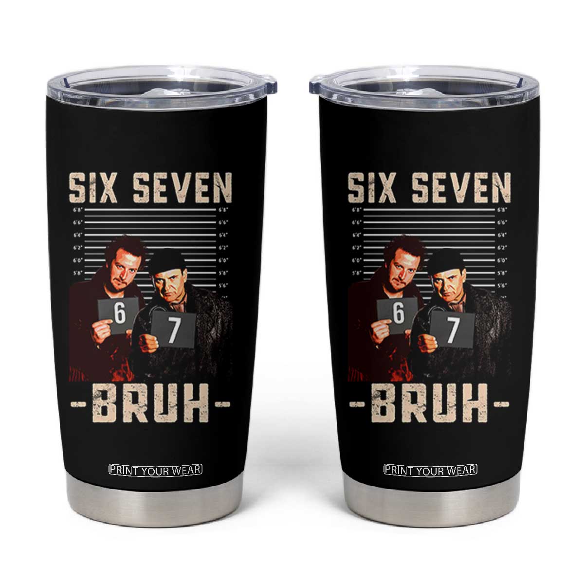 Funny 6 7 Meme Tumbler Cup Retro Home Christmas Movie Alone TS10 Black Print Your Wear