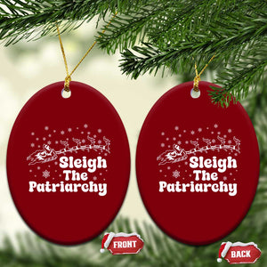 Sleigh The Patriarchy Ceramic Ornament Christmas Feminist Womens Rights TS10 Print Your Wear