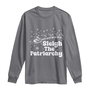 Sleigh The Patriarchy Long Sleeve Shirt Christmas Feminist Womens Rights TS10 Charcoal Print Your Wear