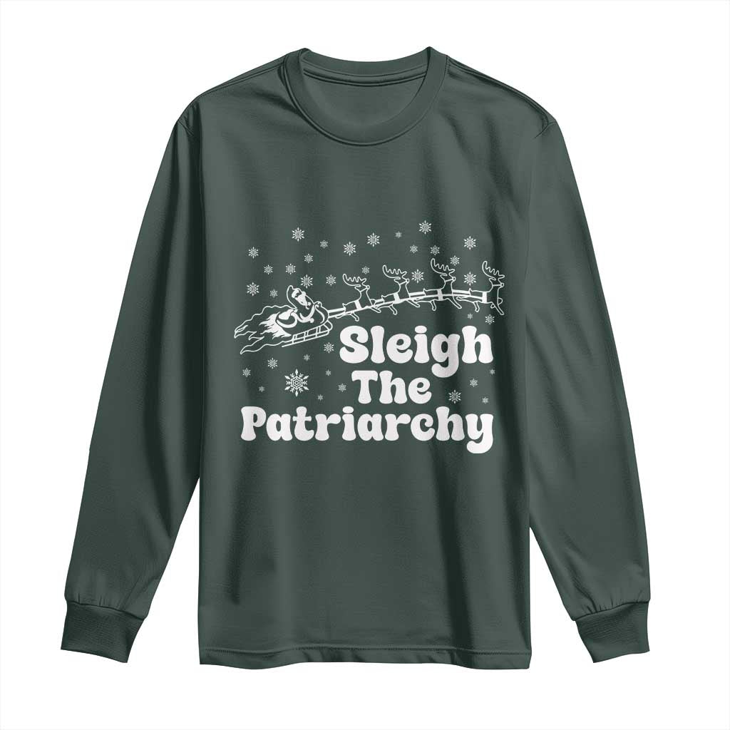 Sleigh The Patriarchy Long Sleeve Shirt Christmas Feminist Womens Rights TS10 Dark Forest Green Print Your Wear