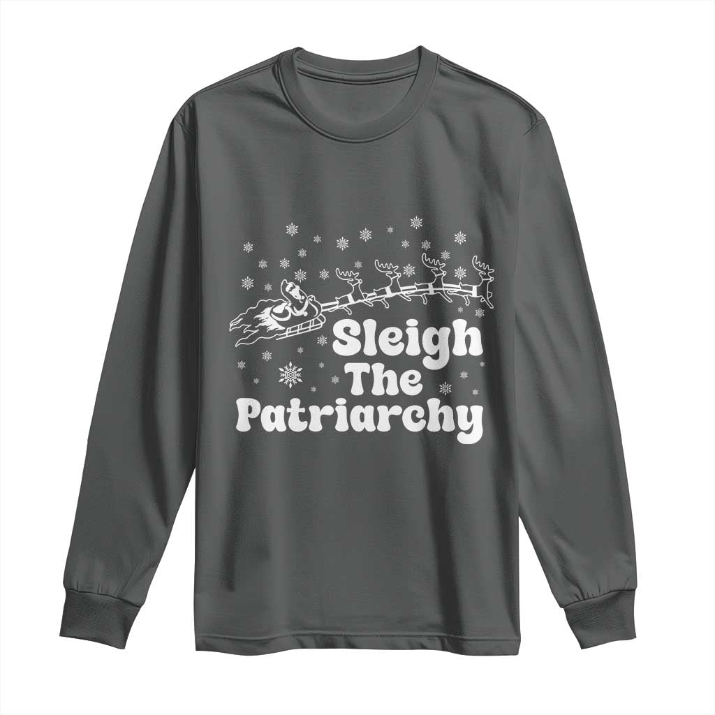 Sleigh The Patriarchy Long Sleeve Shirt Christmas Feminist Womens Rights TS10 Dark Heather Print Your Wear