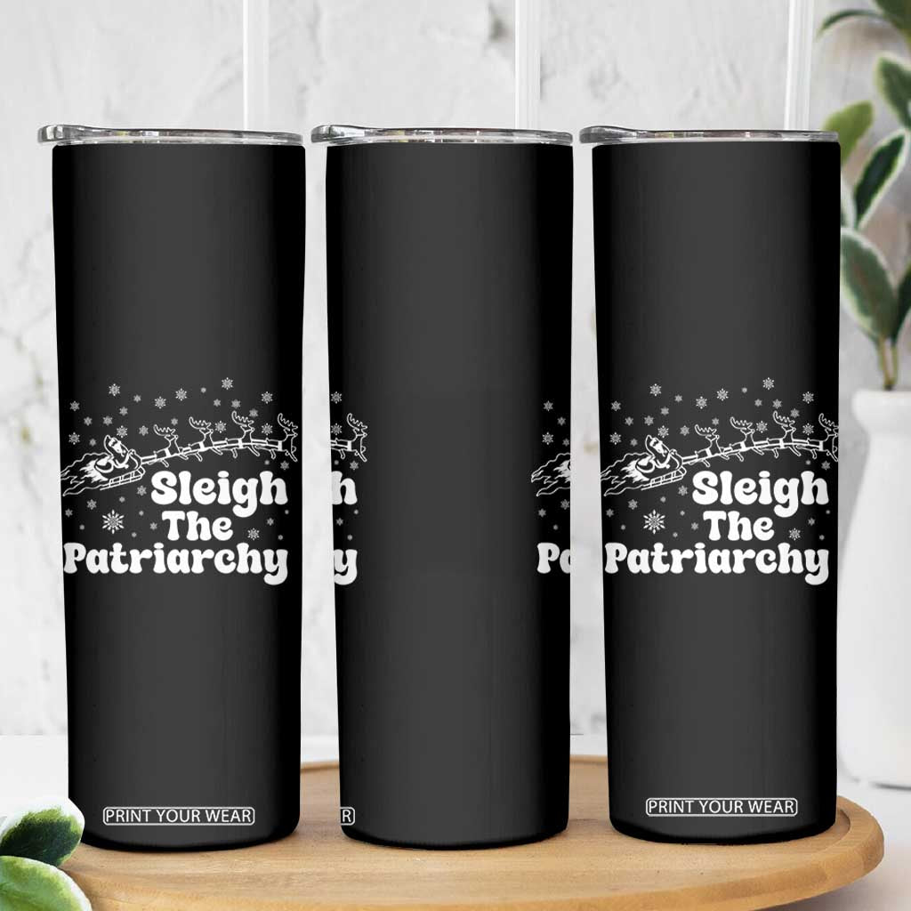 Sleigh The Patriarchy Skinny Tumbler Christmas Feminist Womens Rights TS10 Print Your Wear