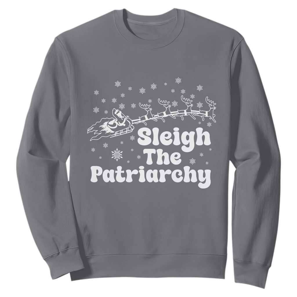Sleigh The Patriarchy Sweatshirt Christmas Feminist Womens Rights TS10 Charcoal Print Your Wear