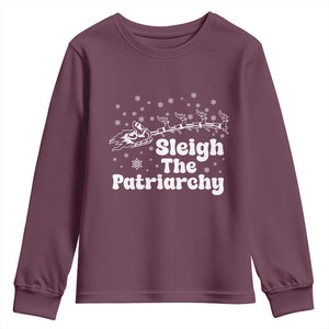 Sleigh The Patriarchy Youth Sweatshirt Christmas Feminist Womens Rights TS10 Maroon Print Your Wear