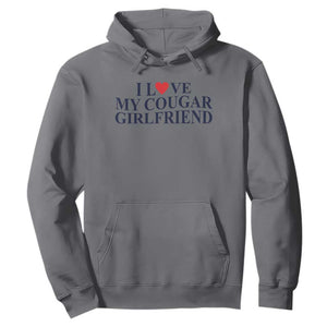 I Love My Cougar Girlfriend Hoodie Funny Gift for Him Boyfriend Valentine TS10 Charcoal Print Your Wear