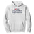 I Love My Girlfriend Hoodie Funny Gift for Him Boyfriend Valentine Hot Girlfriend TS10 White Print Your Wear