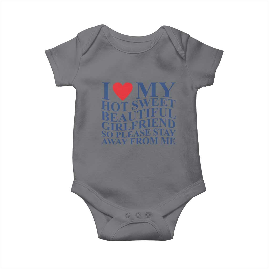I Love My Hot Girlfriend Baby Onesie Funny Gift for Him Boyfriend Valentine TS10 Charcoal Print Your Wear