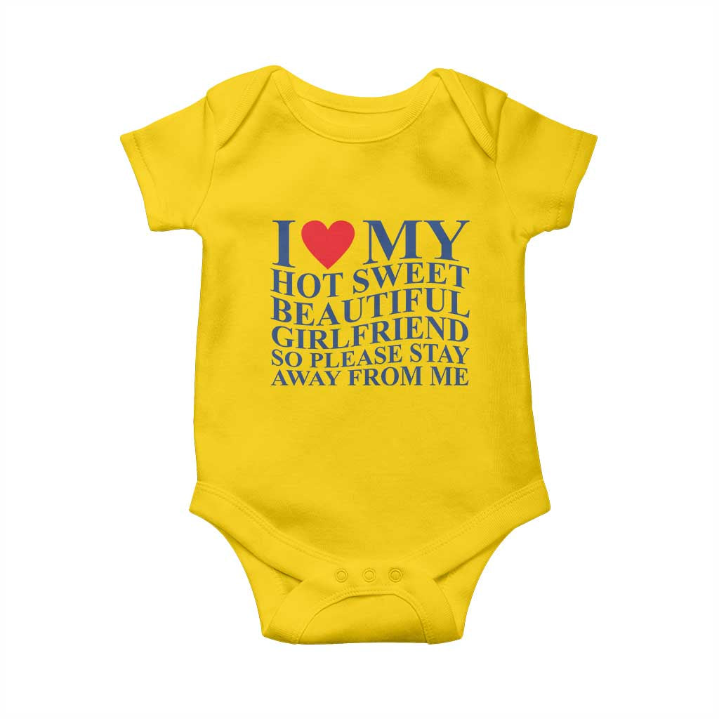 I Love My Hot Girlfriend Baby Onesie Funny Gift for Him Boyfriend Valentine TS10 Daisy Print Your Wear