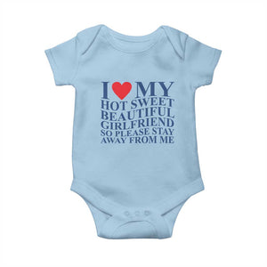 I Love My Hot Girlfriend Baby Onesie Funny Gift for Him Boyfriend Valentine TS10 Light Blue Print Your Wear