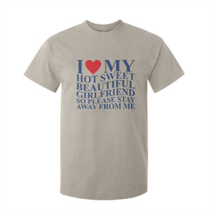 I Love My Hot Girlfriend T Shirt For Kid Funny Gift for Him Boyfriend Valentine TS10 Sand Print Your Wear