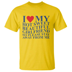 I Love My Hot Girlfriend T Shirt Funny Gift for Him Boyfriend Valentine TS10 Daisy Print Your Wear