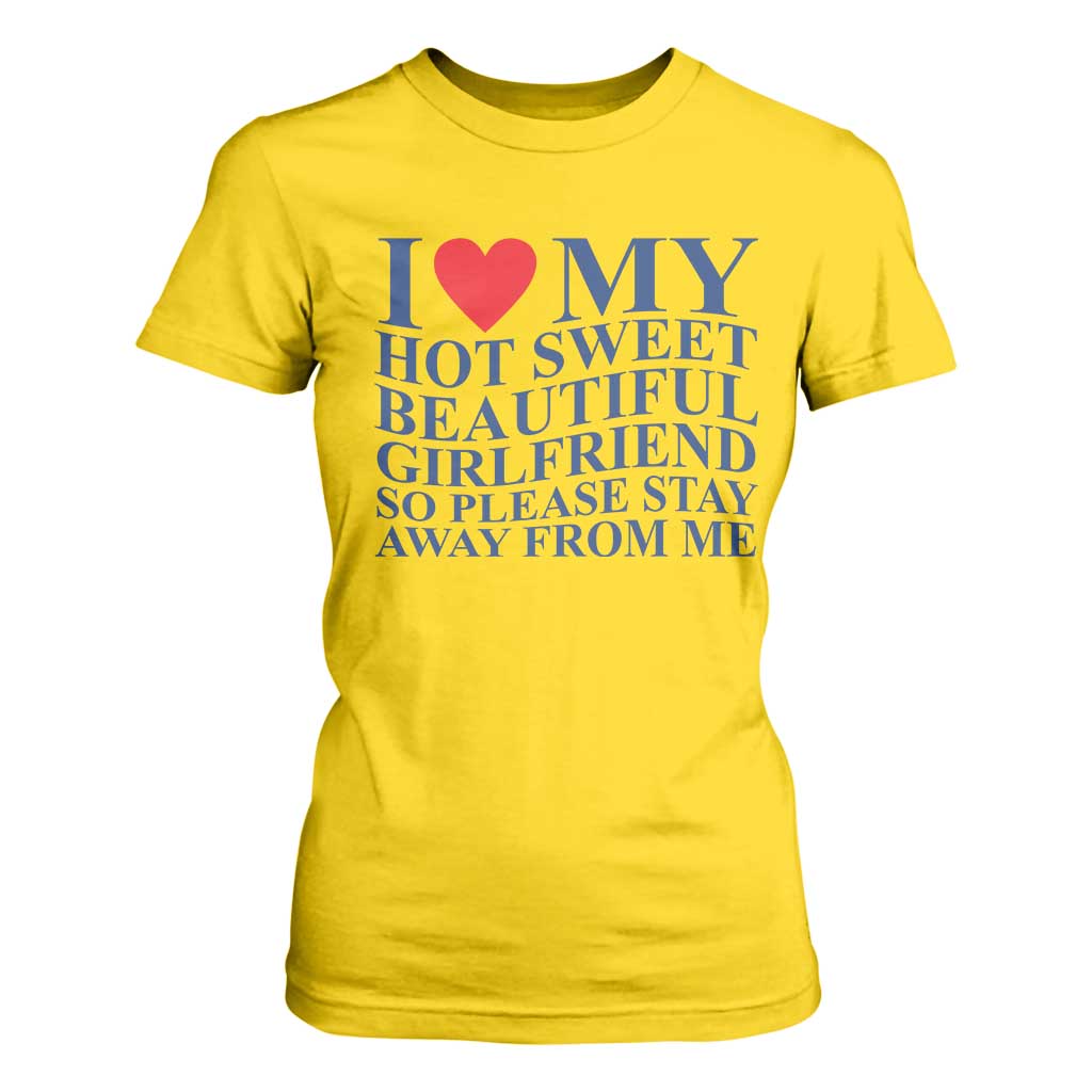 I Love My Hot Girlfriend T Shirt For Women Funny Gift for Him Boyfriend Valentine TS10 Daisy Print Your Wear