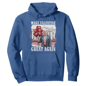 Happy Trump Valentines Day Hoodie Daddys Home White House 2025 Make Valentine Great Again TS10 Royal Blue Print Your Wear