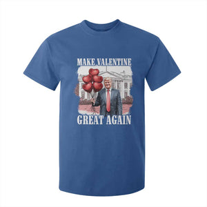Happy Trump Valentines Day T Shirt For Kid Daddys Home White House 2025 Make Valentine Great Again TS10 Royal Blue Print Your Wear