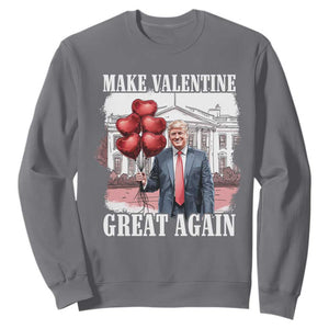 Happy Trump Valentines Day Sweatshirt Daddys Home White House 2025 Make Valentine Great Again TS10 Charcoal Print Your Wear
