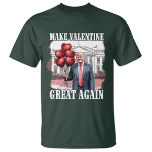 Happy Trump Valentines Day T Shirt Daddys Home White House 2025 Make Valentine Great Again TS10 Dark Forest Green Print Your Wear