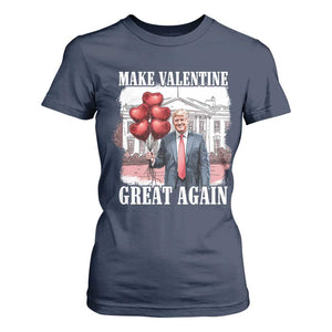 Happy Trump Valentines Day T Shirt For Women Daddys Home White House 2025 Make Valentine Great Again TS10 Navy Print Your Wear