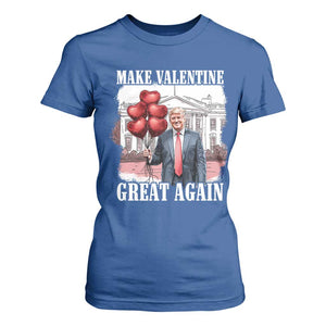 Happy Trump Valentines Day T Shirt For Women Daddys Home White House 2025 Make Valentine Great Again TS10 Royal Blue Print Your Wear