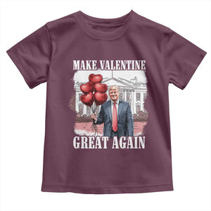 Happy Trump Valentines Day Toddler T Shirt Daddys Home White House 2025 Make Valentine Great Again TS10 Maroon Print Your Wear