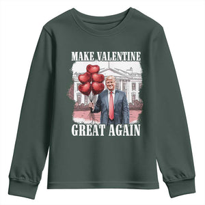 Happy Trump Valentines Day Youth Sweatshirt Daddys Home White House 2025 Make Valentine Great Again TS10 Dark Forest Green Print Your Wear